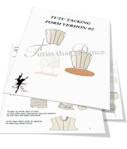 Tutu Tacking Form #2 INSTRUCTIONS