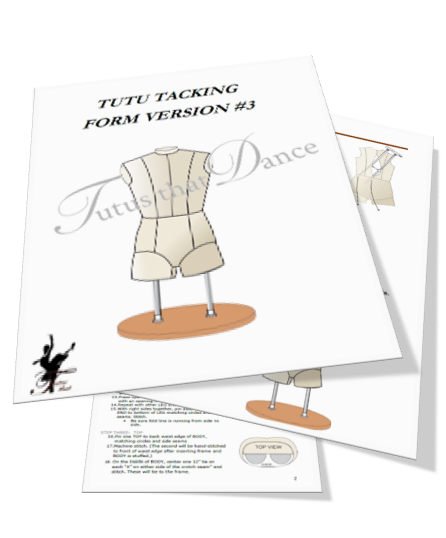 Tutu Tacking Form #3 INSTRUCTIONS