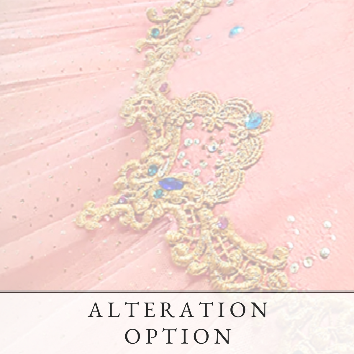 Alteration Option