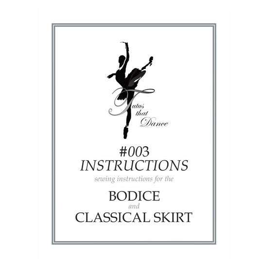 Classical Tutu Skirt & Bodice Instructions by Tutus That Dance