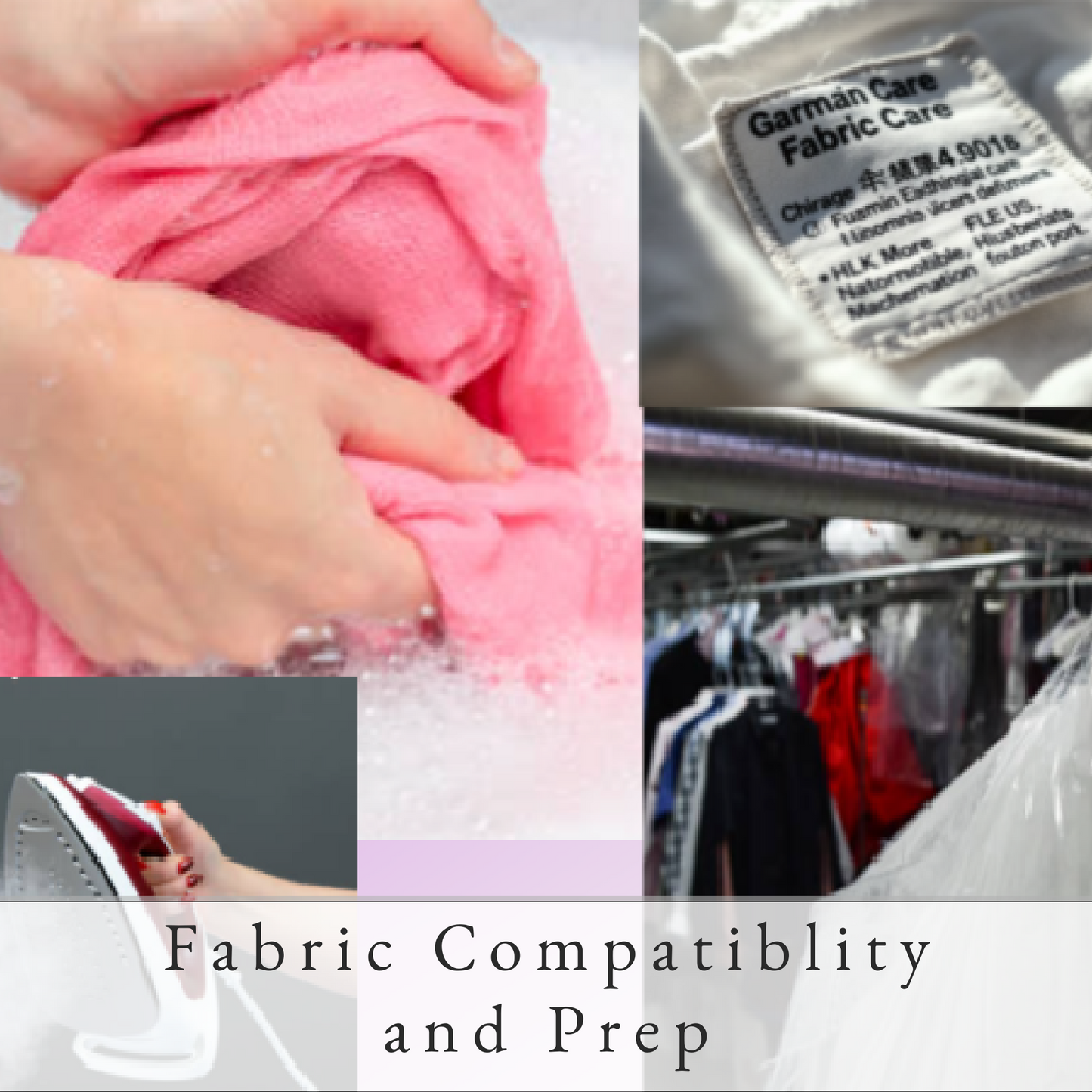 Fabric Compatibility and Prep