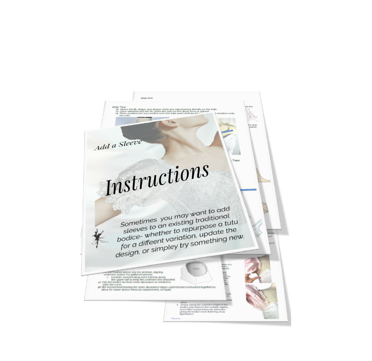 "Add a Sleeve" INSTRUCTIONS, VIDEO INSTRUCTIONS